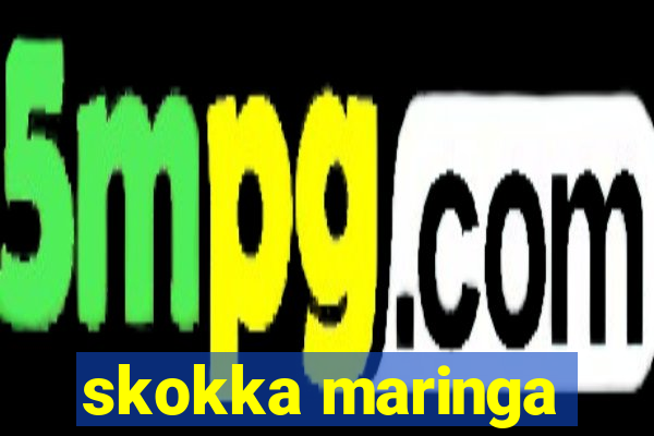 skokka maringa